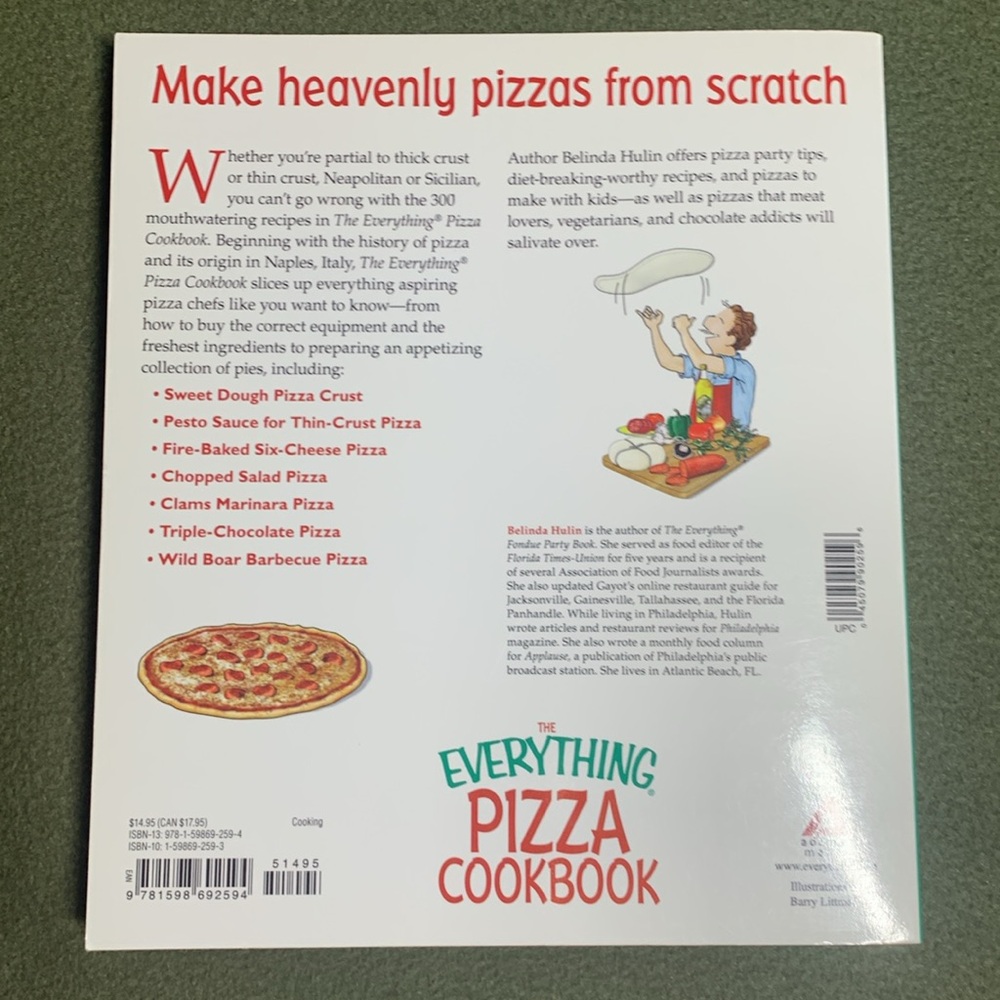 The Everything Pizza Cookbook by Belinda Hulin.  300 recipes. 8” x 9 1/4” - Picture 3 of 5